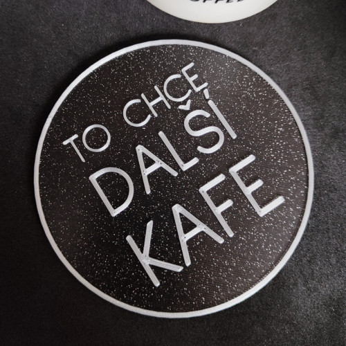 Podtácek "Další kafe" (černá + stříbrná) — foto 3