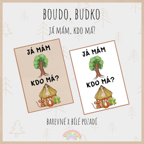 Já mám, kdo má? Boudo, budko — foto 2