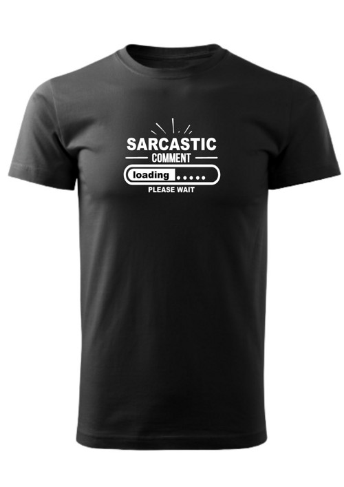 Pánské tričko "Sarcastic comment loading" — foto 3