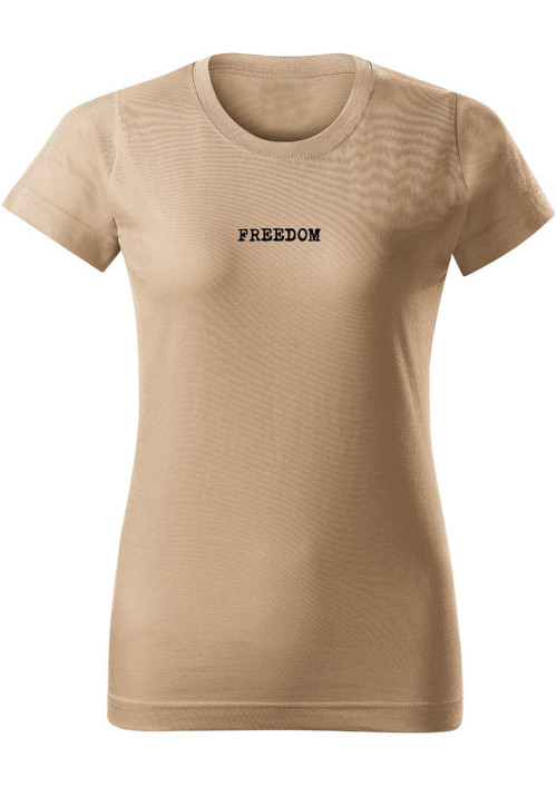 Dámské tričko "Freedom motto" — foto 5