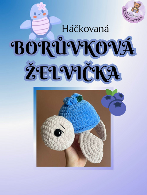 Návod na borůvkovou želvičku — foto 4