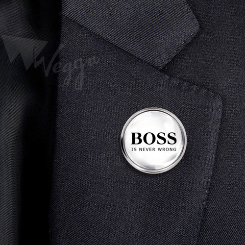 Odznak Pin Ocel BOSS IS NEVER WRONG / Bílá barva — foto 4