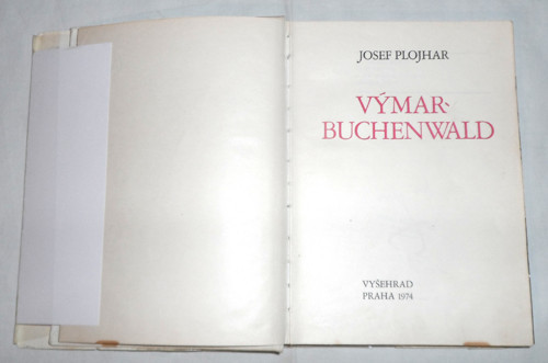 Josef Plojhar: Výmar - BUCHENWALD, 1974 — foto 2