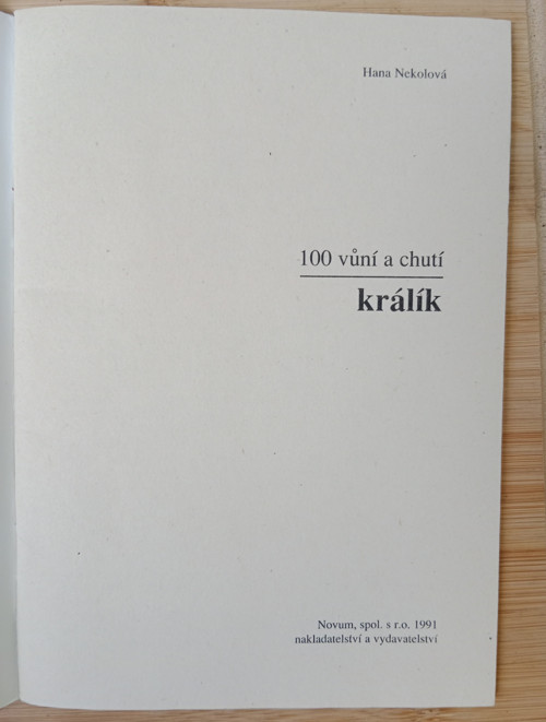 100 vůní a chutí, Králík - Hana Nekolová — foto 2