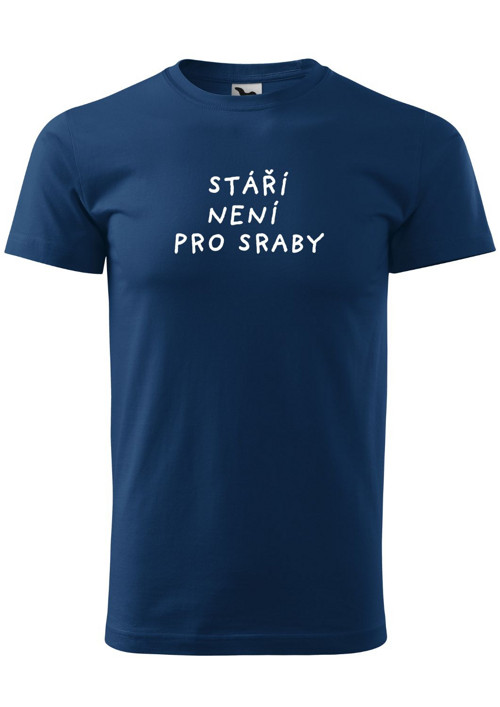 Pánské tričko "STÁŘÍ NENÍ PRO SRABY" — foto 2