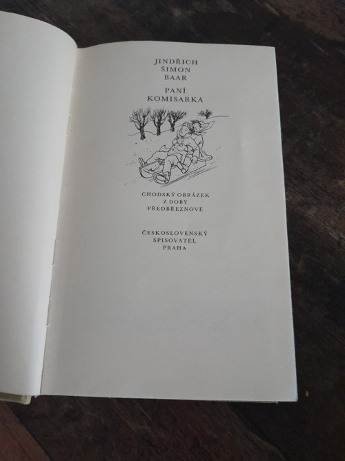 Paní komisařka.....Jindřich Šimon Baar — foto 2