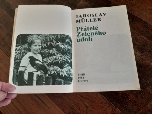 Jaroslav Múller.... Přátelé zeleného údolí — foto 6