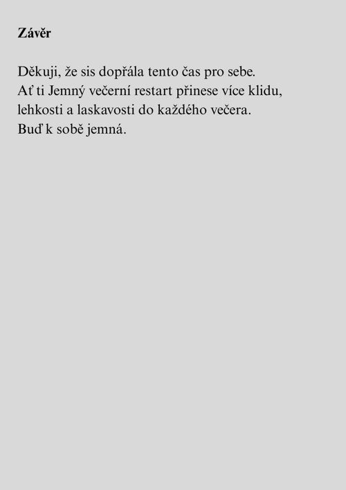 Jemný večerní restart — foto 5