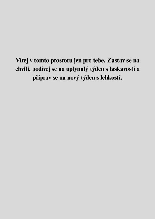 Týdenní klidový check-in — foto 2