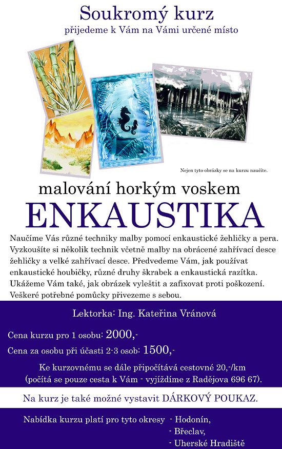Enkaustika - soukromý kurz