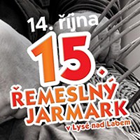 15. ŘEMESLNÝ JARMARK V Lysé nad Labem 15. ŘEMESLNÝ JARMARK V Lysé nad Labem