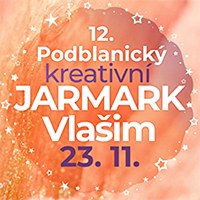 12. Podblanický kreativní jarmark 12. Podblanický kreativní jarmark