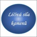 LéčiváSílaKamenů