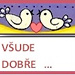 ...doma nejlíp