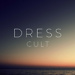 Dress Cult