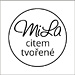 MiLa citem tvořené