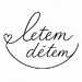 Letem dětem