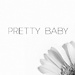 Prettybaby