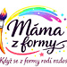 Máma z formy