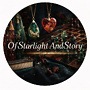 Of Starlight And Story